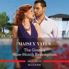 The Greek's Nine-Month Redemption Audiobook, by Maisey Yates