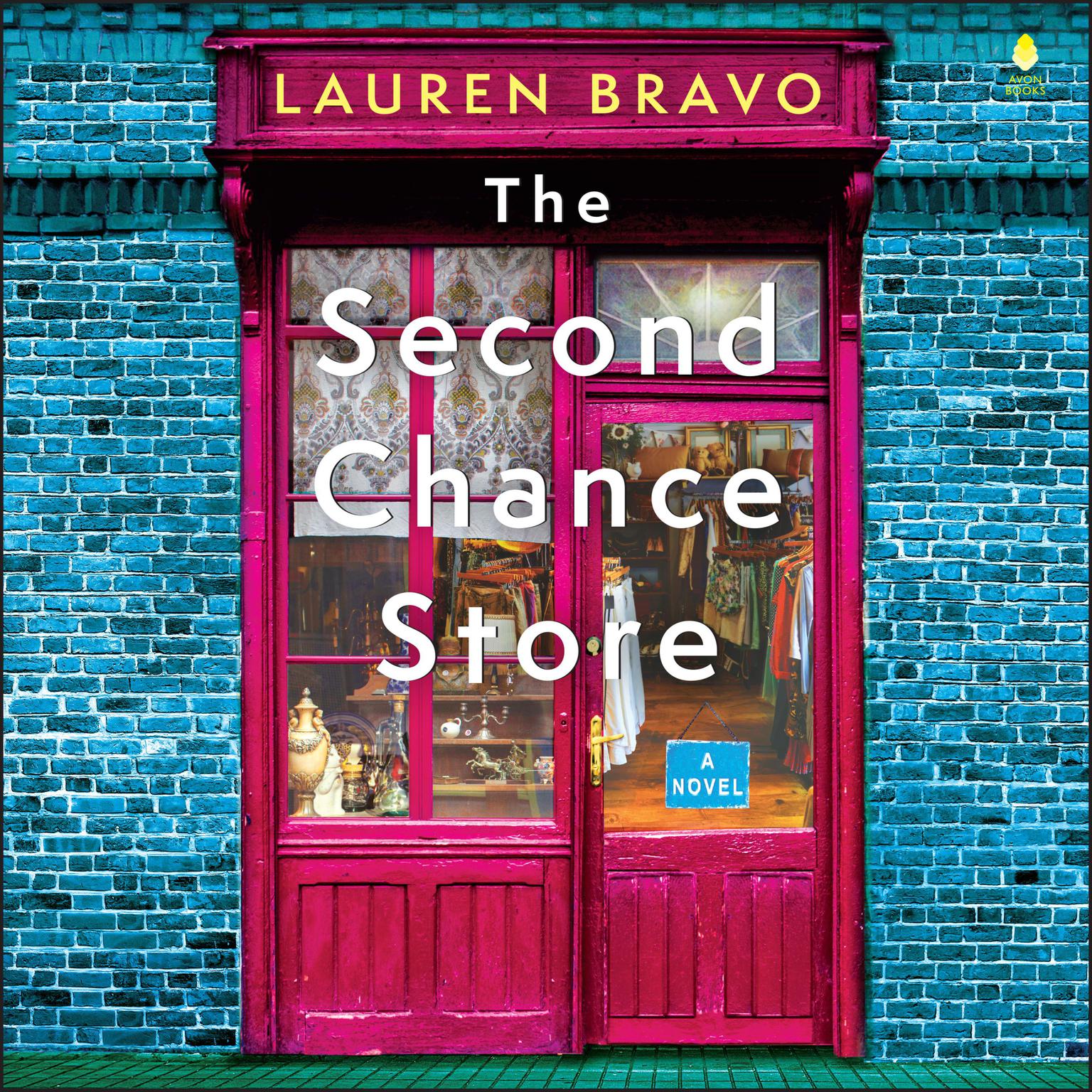 The Second Chance Store: A Novel Audiobook, by Lauren Bravo