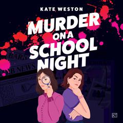 Murder on a School Night Audiobook, by Kate Weston
