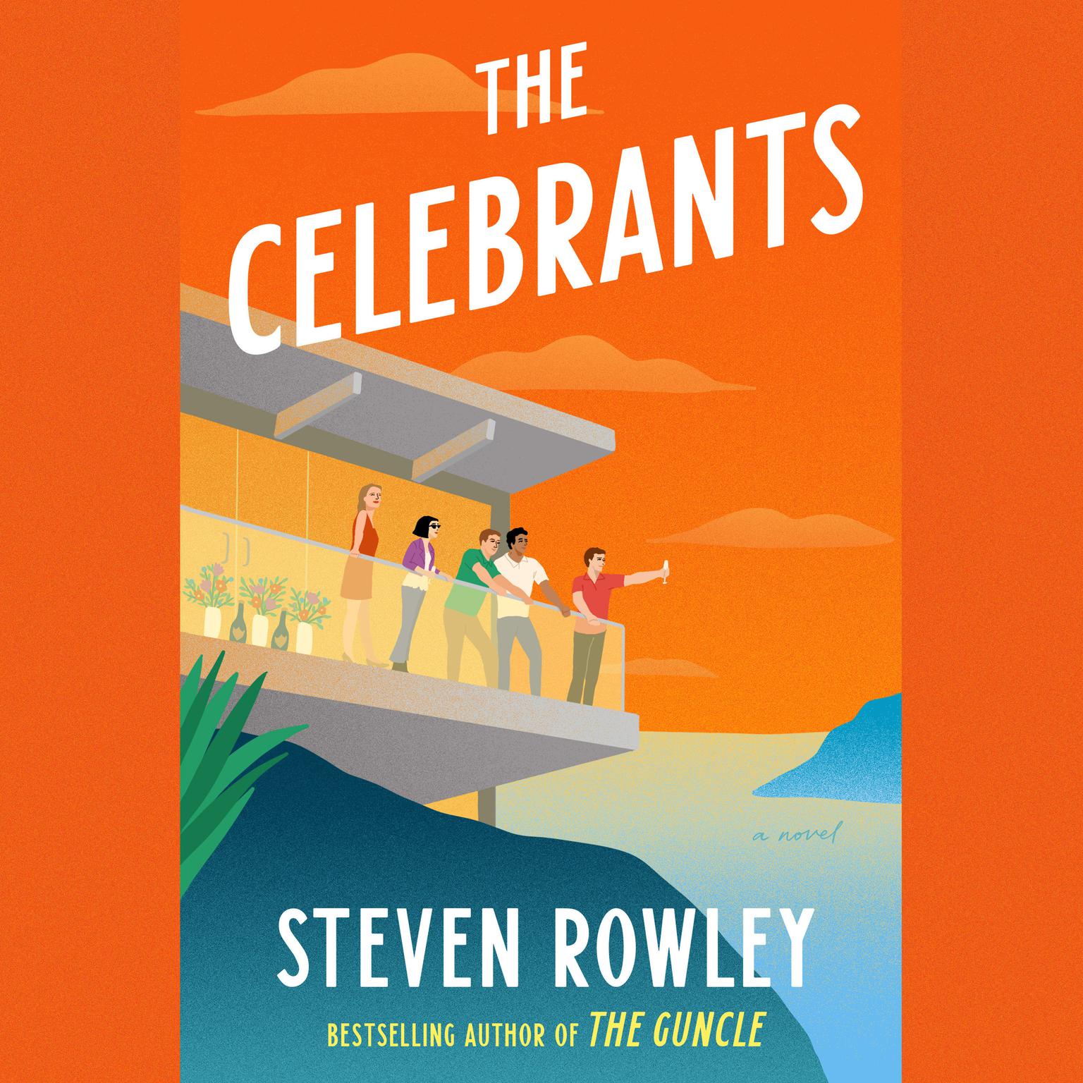 The Celebrants: A Read with Jenna Pick (A Novel) Audiobook, by Steven Rowley