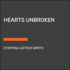 Hearts Unbroken Audiobook, by Cynthia Leitich Smith