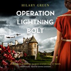 Operation Lightning Bolt Audiobook, by Hilary Green