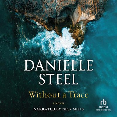 Without a Trace Audiobook, by Danielle Steel