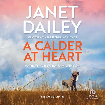 A Calder at Heart Audiobook, by Janet Dailey