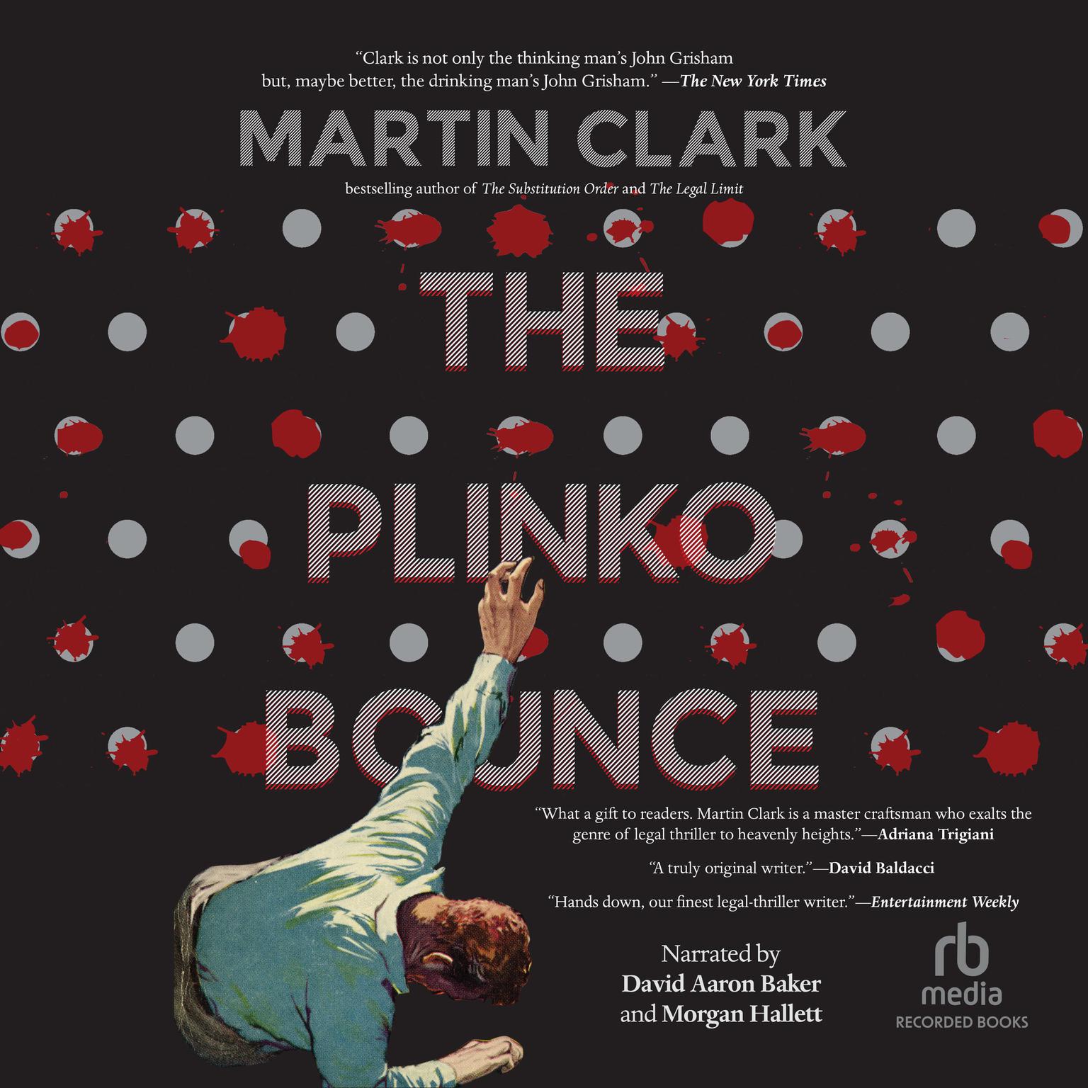 The Plinko Bounce Audiobook, by Martin Clark