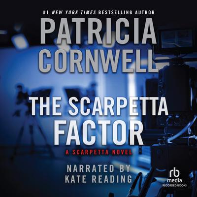 The Scarpetta Factor Audiobook, by Patricia Cornwell