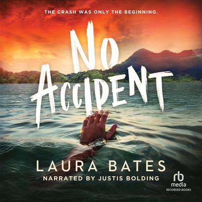 No Accident Audiobook, by Laura Bates