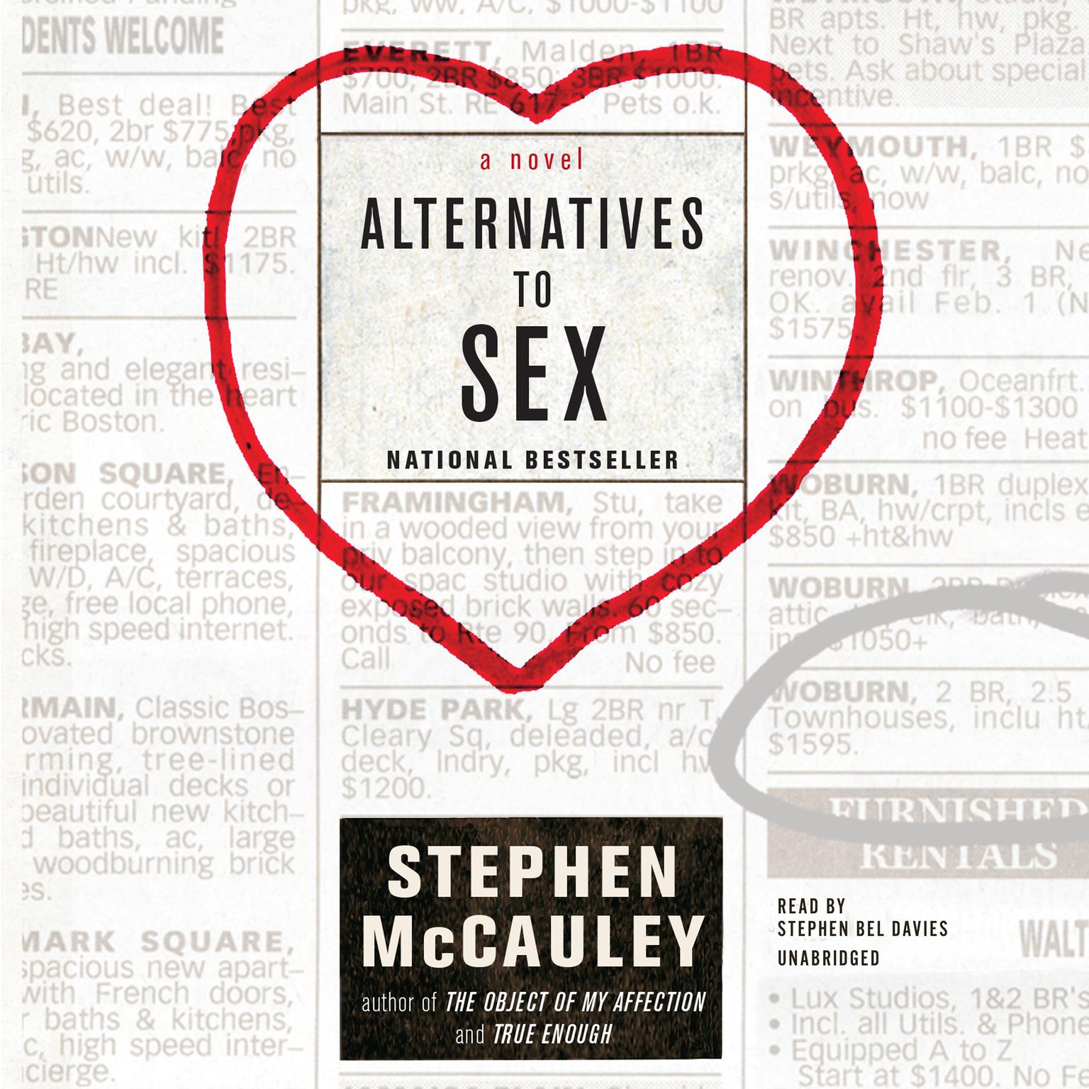 Alternatives to Sex: A Novel Audiobook, by Stephen McCauley