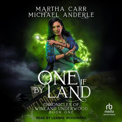 One If By Land Audiobook, by Michael Anderle