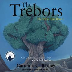 Trebor Tales Audiobook, by Caroline C. Barney