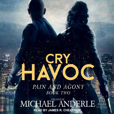 Cry Havoc Audiobook, by Michael Anderle
