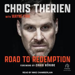 Chris Therien: Road to Redemption Audiobook, by Chris Therien