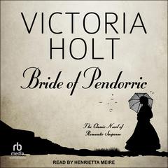 Bride of Pendorric Audiobook, by 