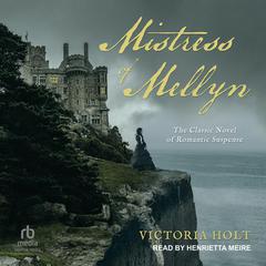 Mistress of Mellyn Audiobook, by 