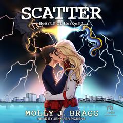 Scatter Audiobook, by Molly J. Bragg