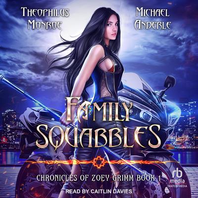 Family Squabbles Audiobook, by Michael Anderle