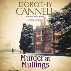 Murder at Mullings Audiobook, by Dorothy Cannell