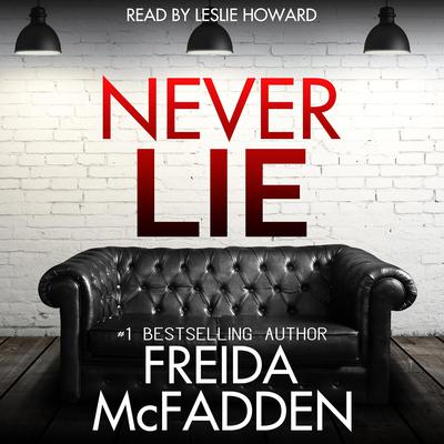 Never Lie Audiobook, by Freida McFadden