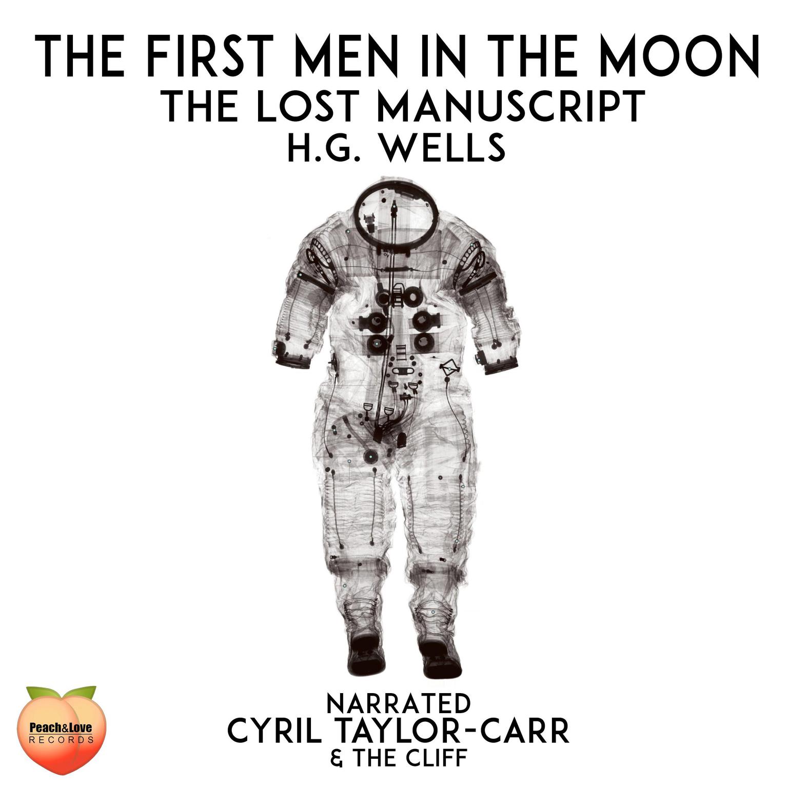 The First Men in The Moon Audiobook, by H. G. Wells