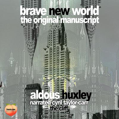 Brave New World Audiobook, by Aldous Huxley