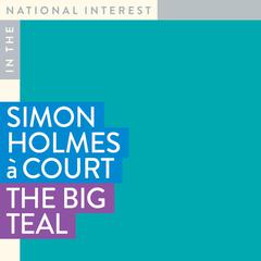 The Big Teal Audiobook, by Simon Holmes à Court
