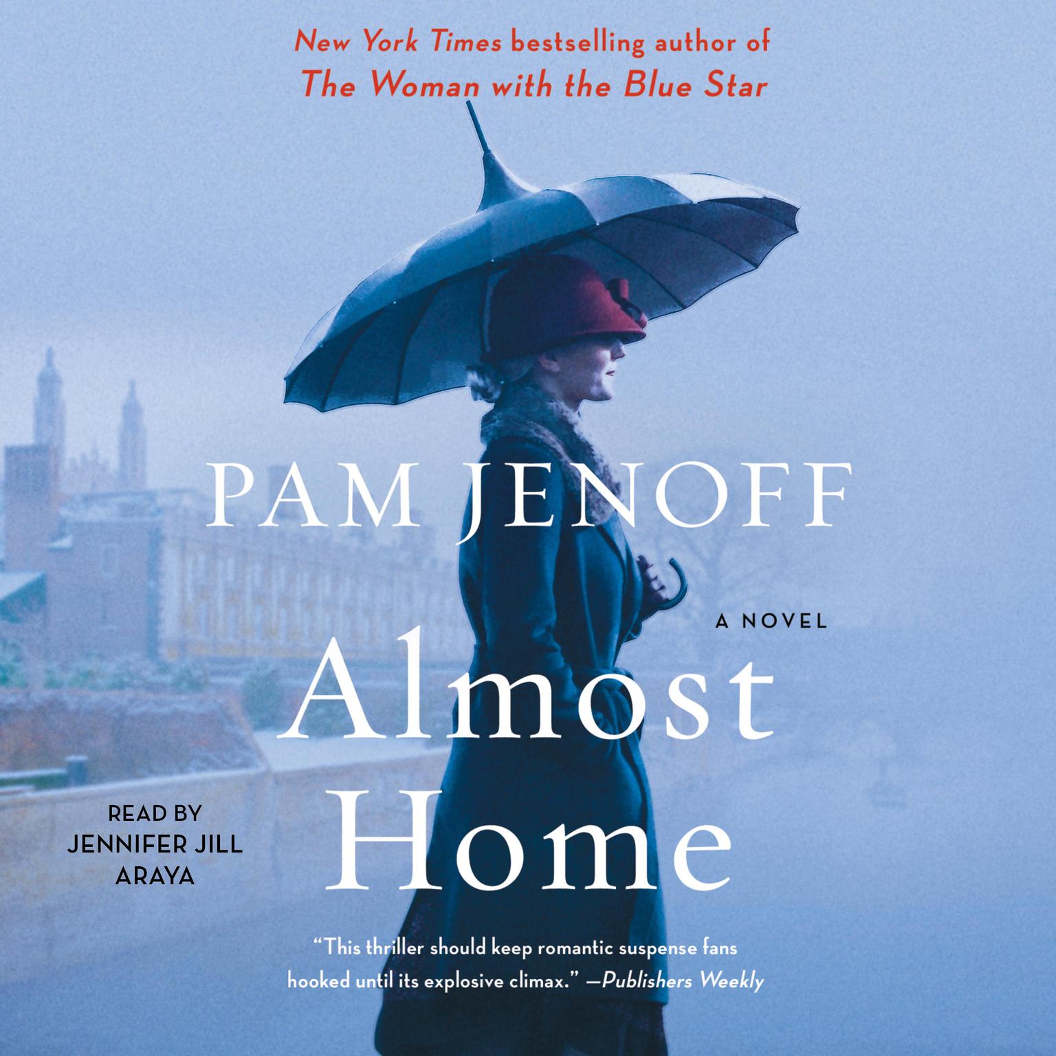 Almost Home: A Novel Audiobook, by Pam Jenoff