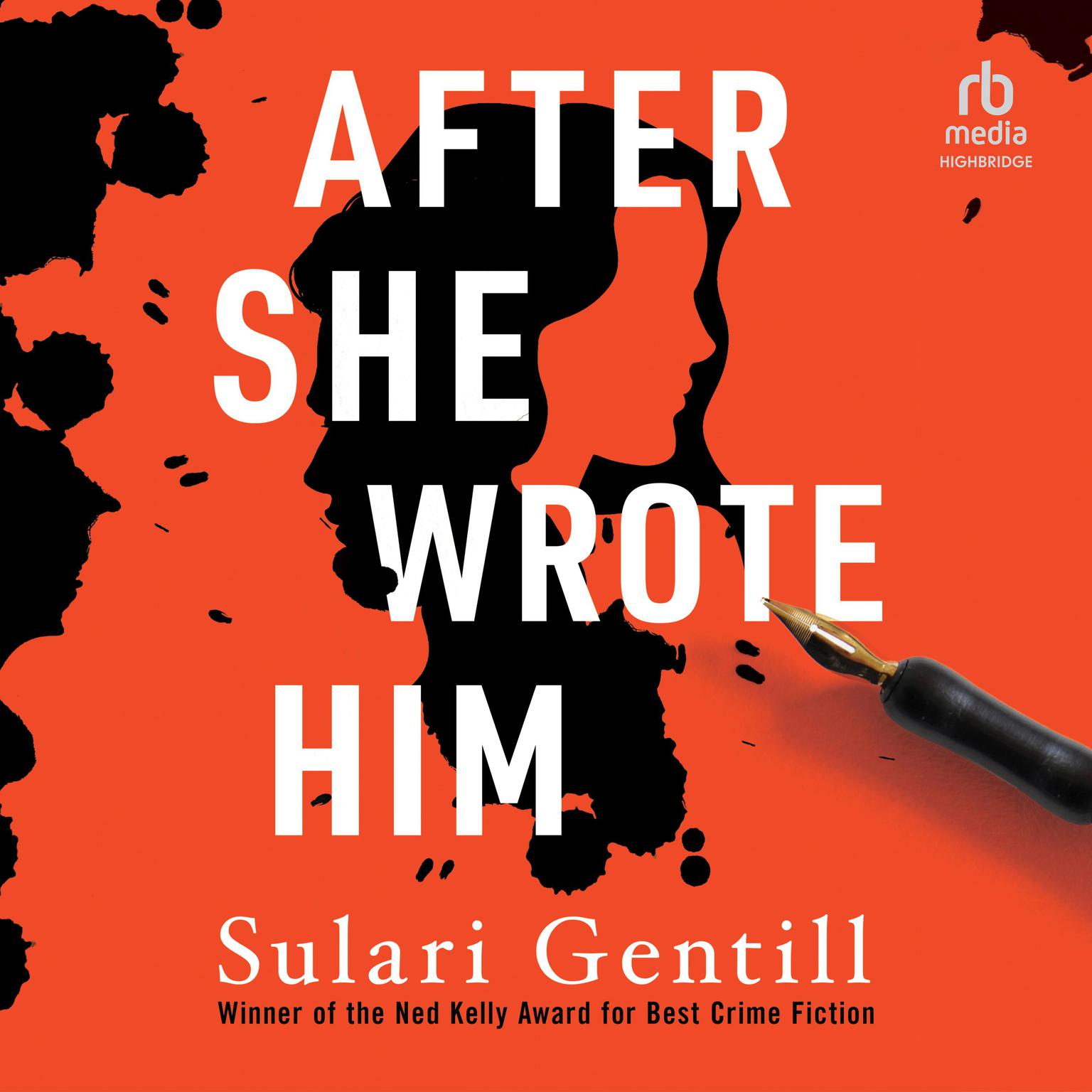 After She Wrote Him Audiobook, by Sulari Gentill
