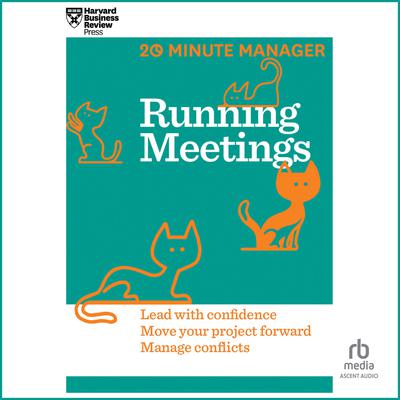 Running Meetings Audiobook, by Harvard Business Review