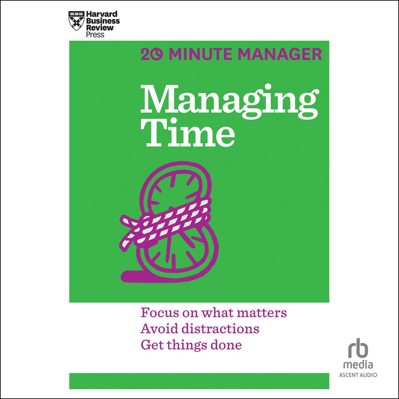 Managing Time Audiobook, by Harvard Business Review