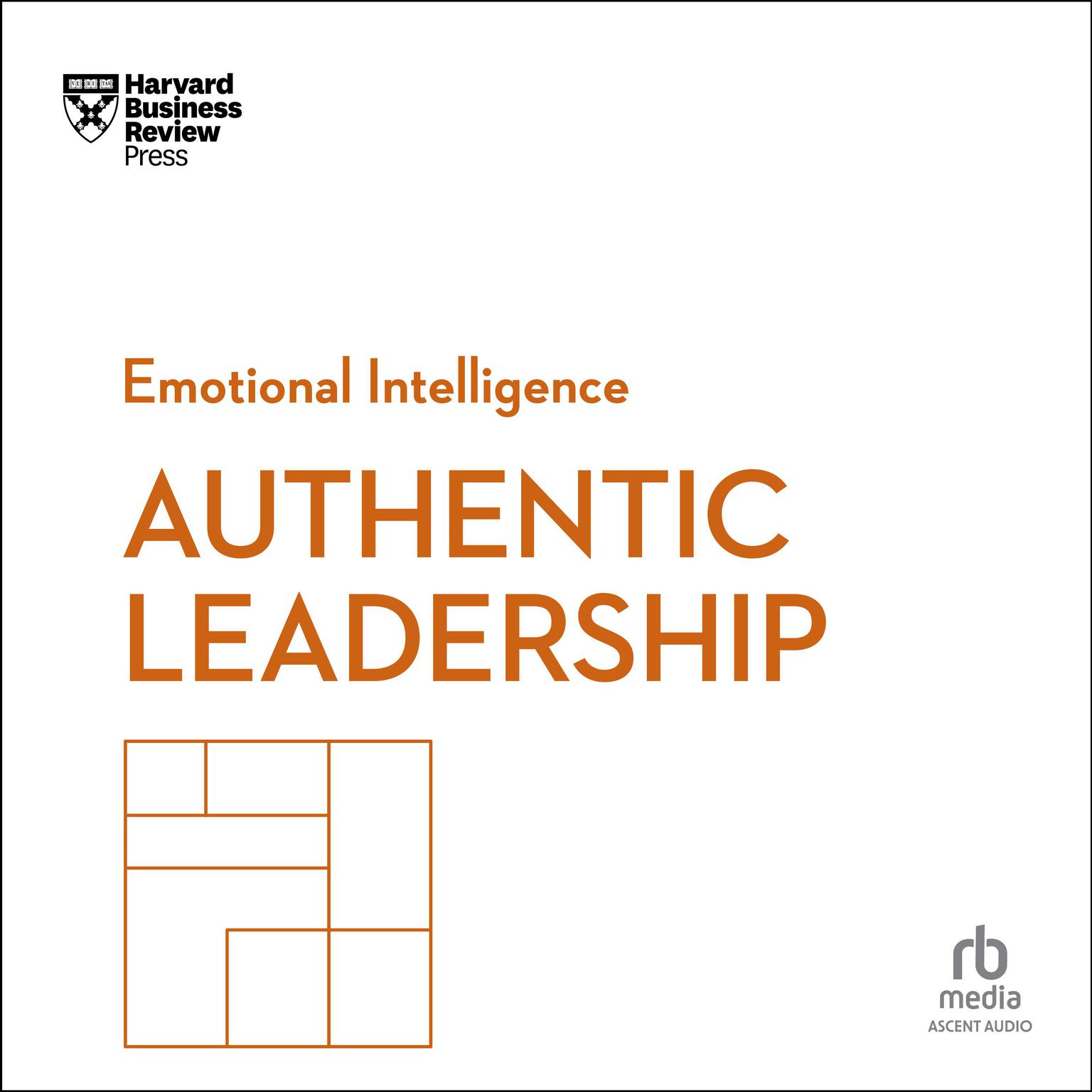Authentic Leadership Audiobook, by Harvard Business Review