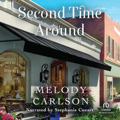 Second Time Around Audiobook, by Melody Carlson