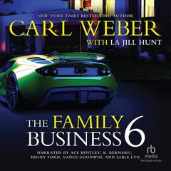 Family Business 6 Audiobook, by Carl Weber