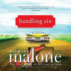 Handling Sin Audiobook, by Michael Malone