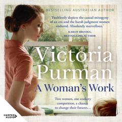 A Womans Work Audiobook, by Victoria Purman