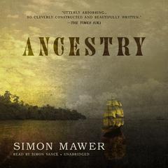 Ancestry Audiobook, by Simon Mawer