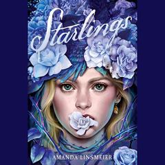 Starlings Audiobook, by Amanda Linsmeier