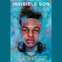 Invisible Son Audiobook, by Kim  Johnson