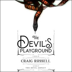 The Devil's Playground: A Novel Audiobook, by Craig Russell