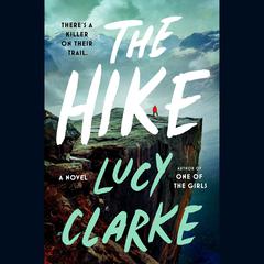 The Hike Audiobook, by Lucy Clarke
