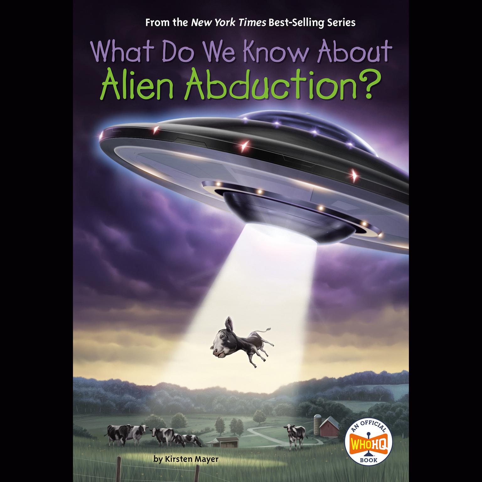 What Do We Know About Alien Abduction? Audiobook, by Kirsten Mayer
