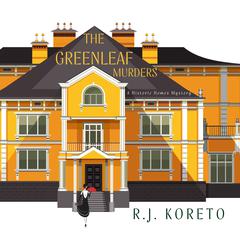 The Greenleaf Murders Audiobook, by R. J.  Koreto