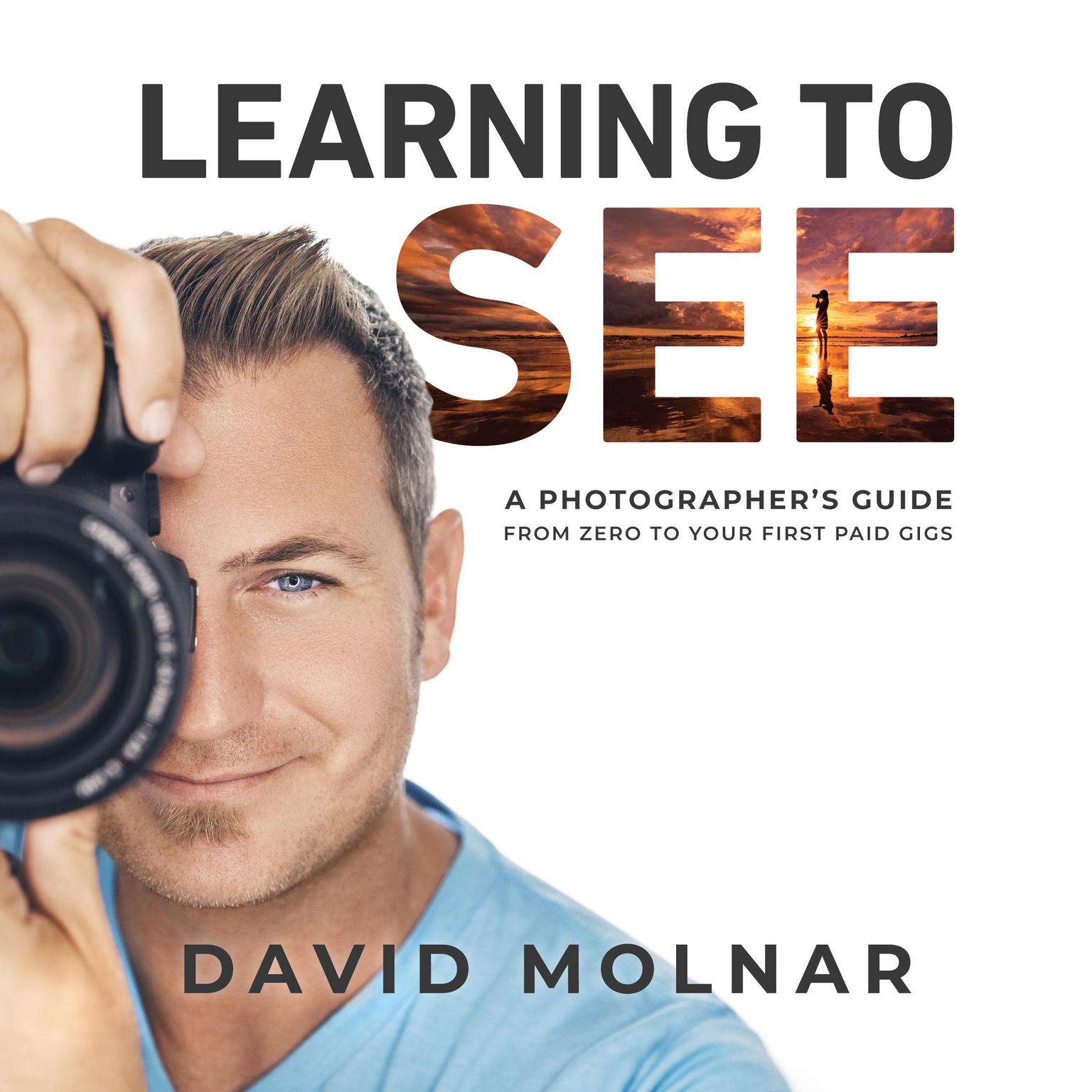 Learning To See Audiobook, by David Molnar