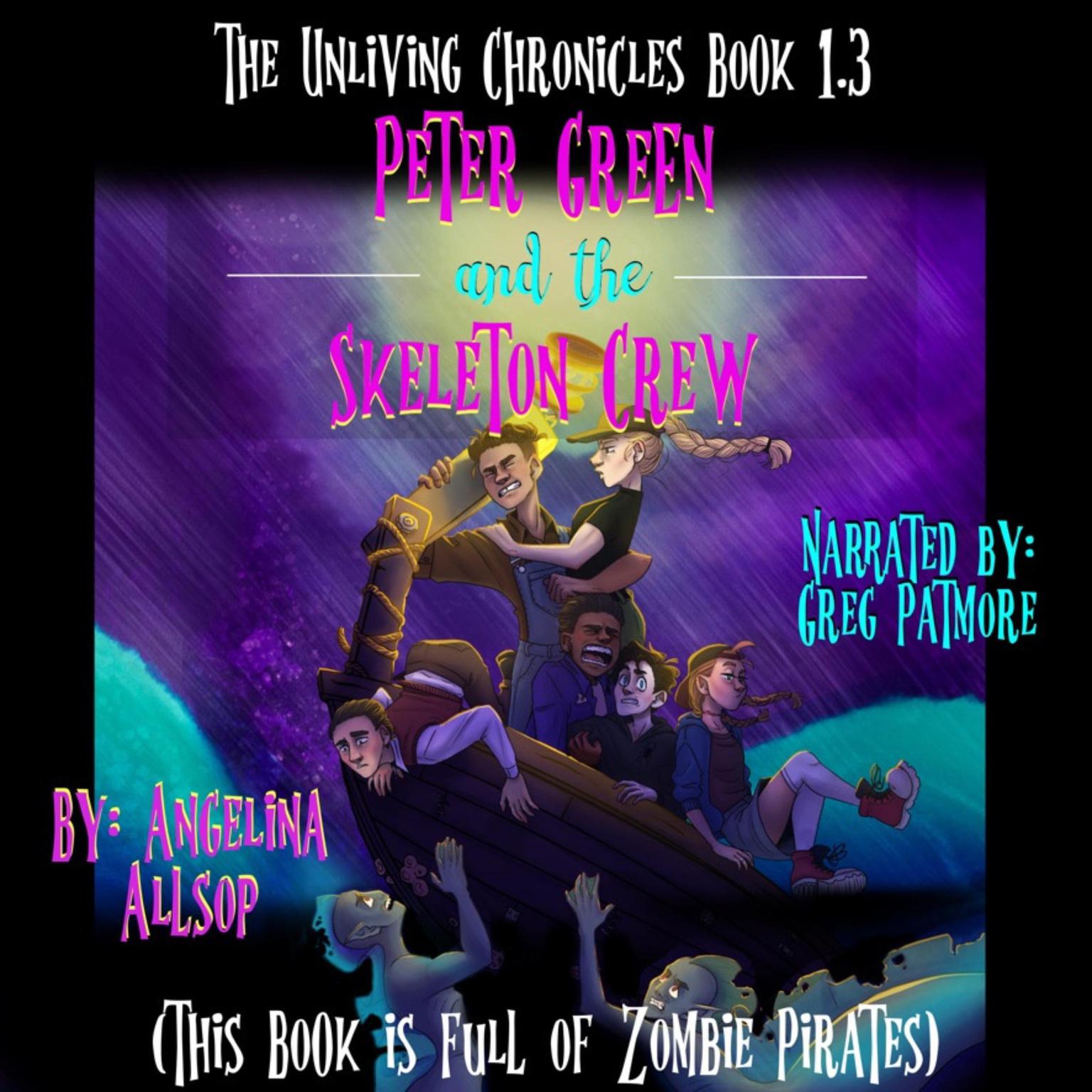 Peter Green and the Skeleton Crew Audiobook, by Angelina Allsop