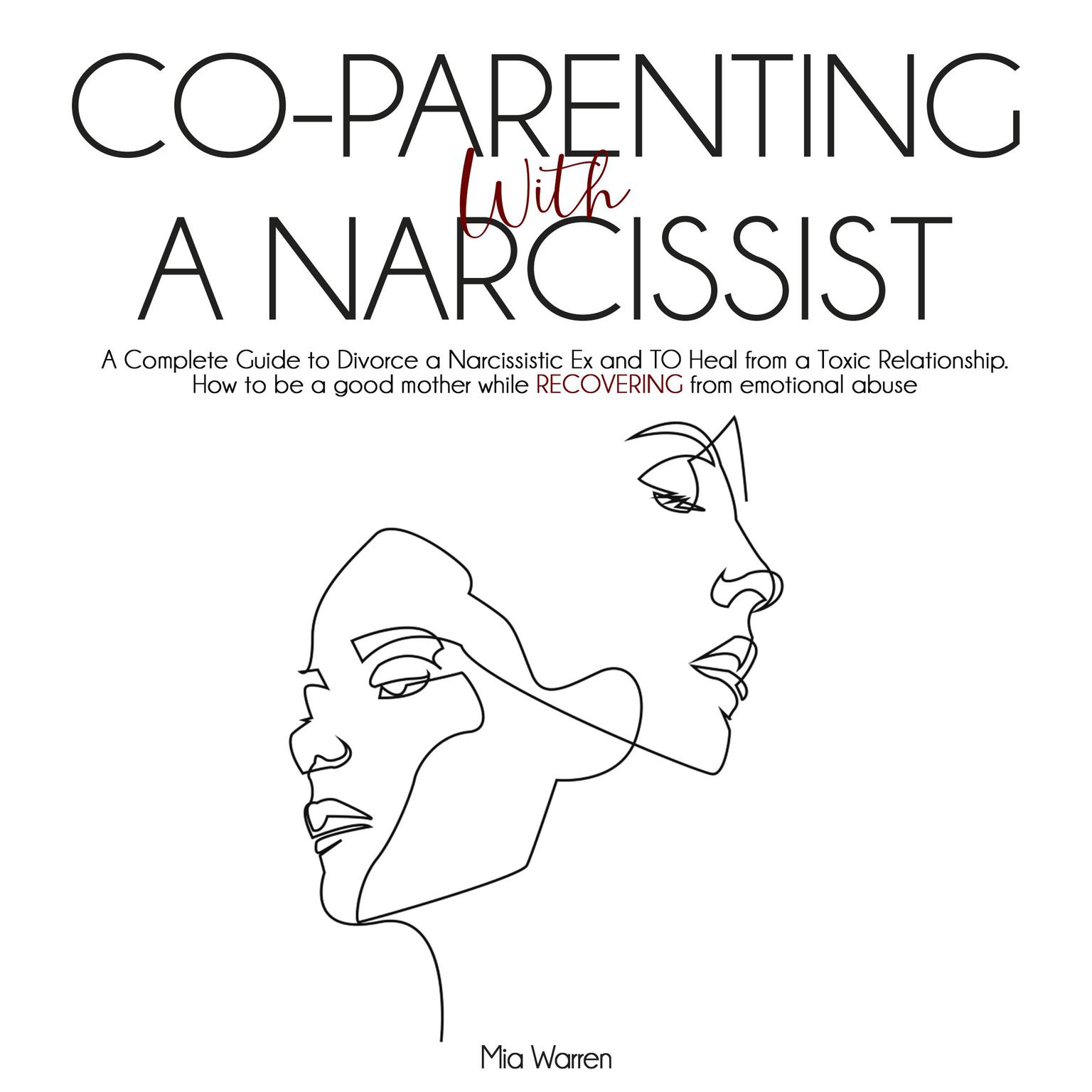 Co-parenting with a Narcissist Audiobook, by Mia Warren