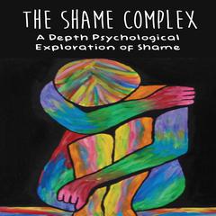 The Shame Complex Audiobook, by Brittany Forrester