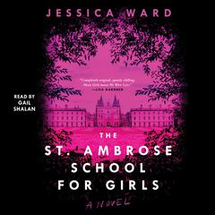 The St. Ambrose School for Girls Audiobook, by 