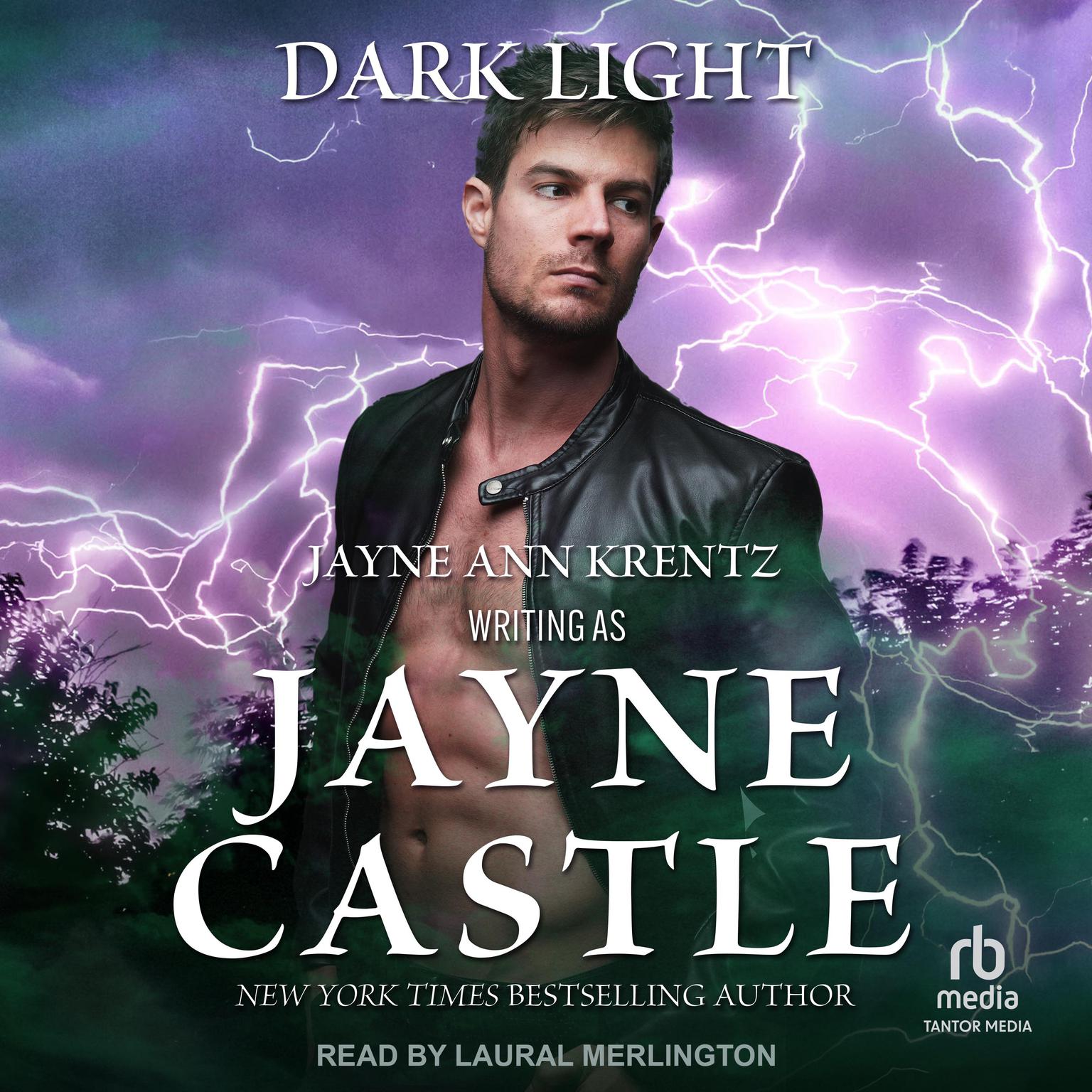 Dark Light Audiobook, by Jayne Ann Krentz