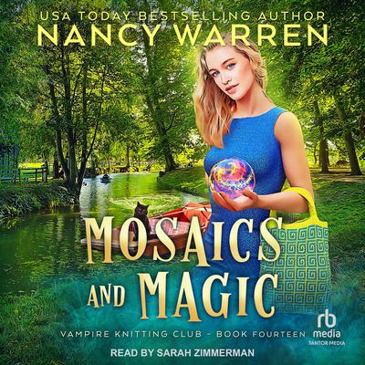 Mosaics and Magic Audiobook, by Nancy Warren