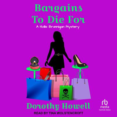 Bargains To Die For Audiobook, by Dorothy Howell