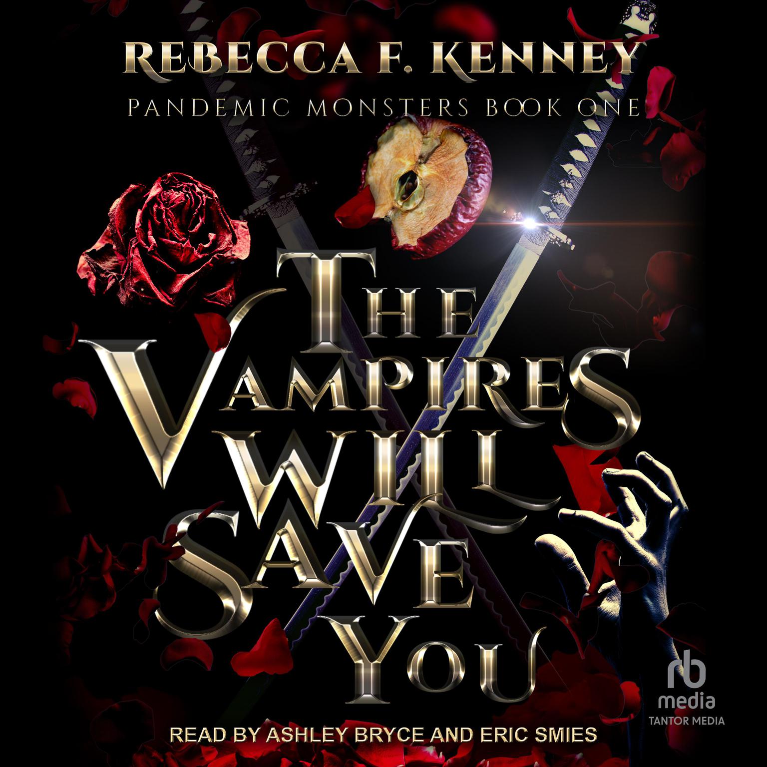 The Vampires Will Save You Audiobook, by Rebecca F. Kenney